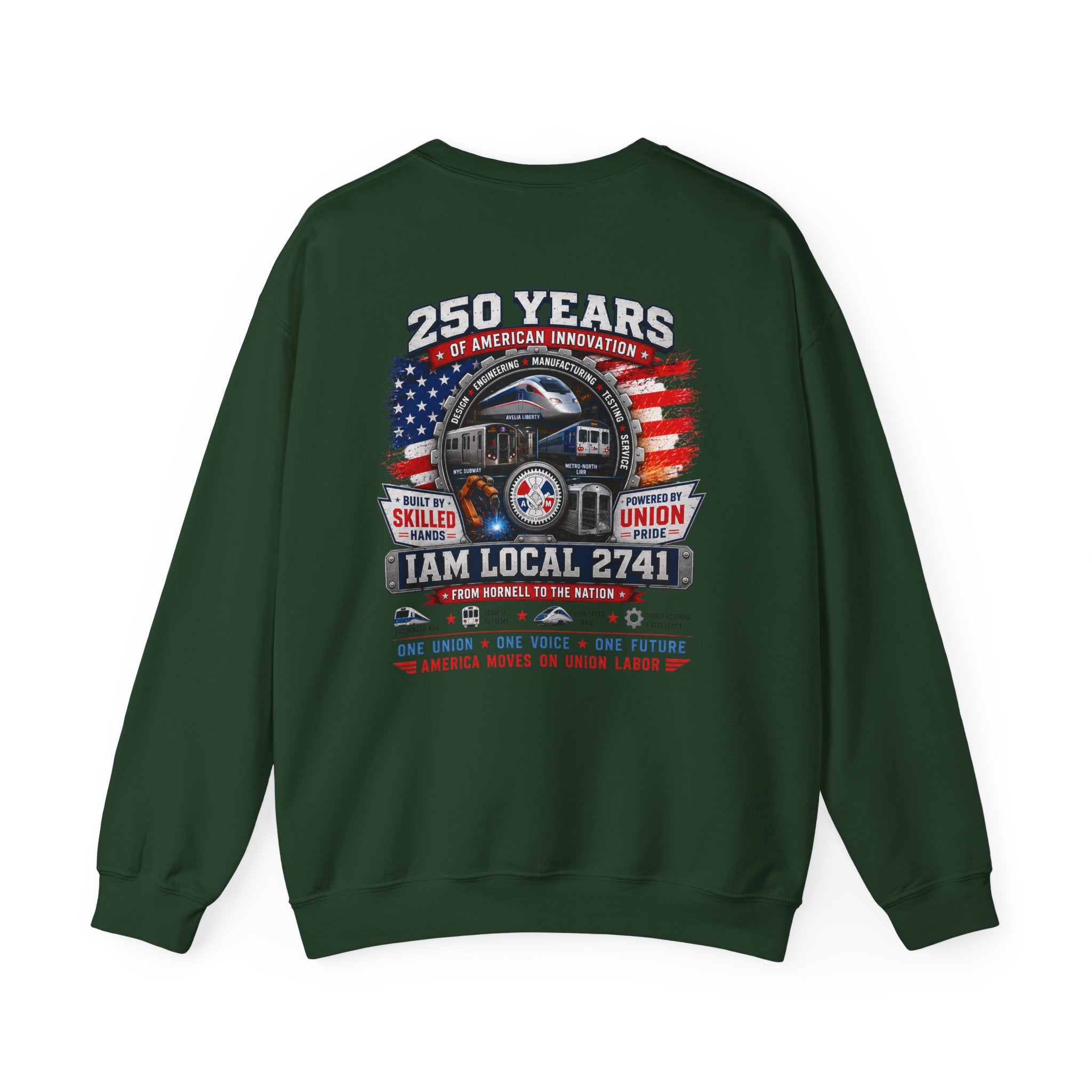 Union Pride Sweatshirt — "I Am Local 2741" 250 Years American Innovators Crewneck