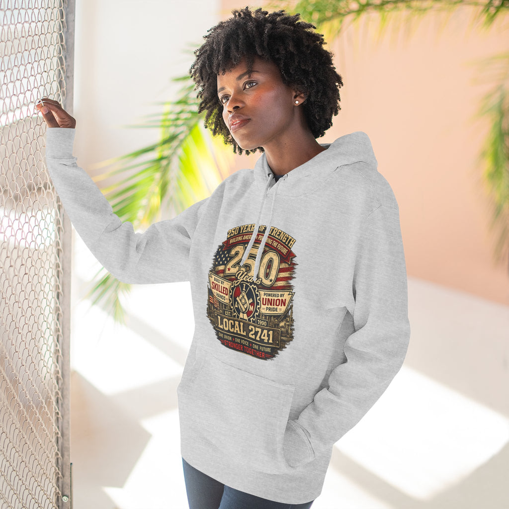 IAM Local 2741 | 250 Years Strong Commemorative Hoodie