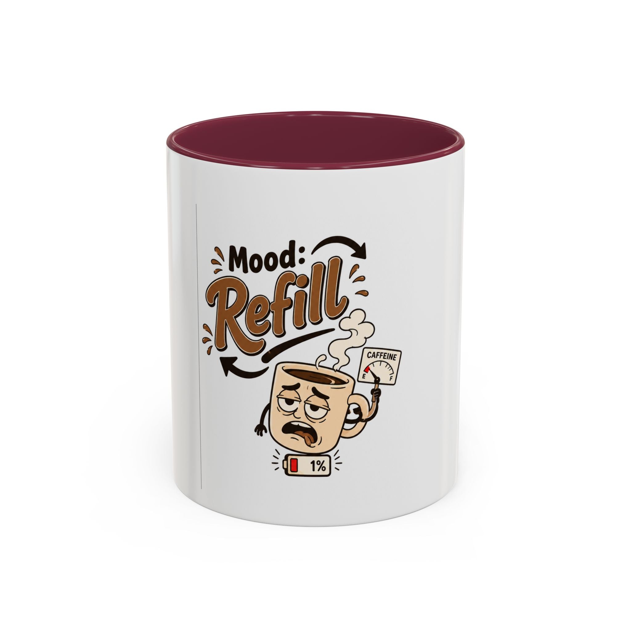 Mood: Refill Coffee Mug — Cute 11oz/15oz Ceramic Mug for Coffee Lovers