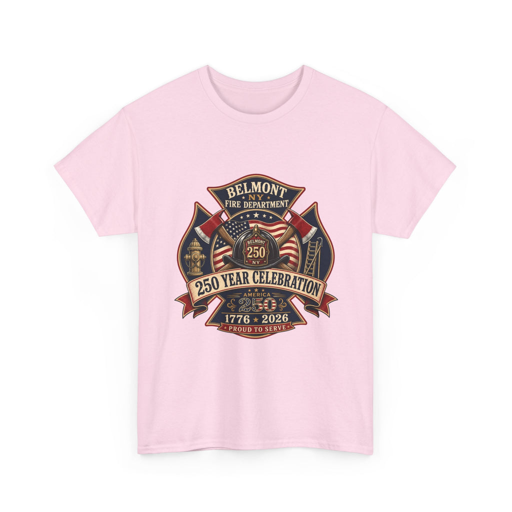 T-Shirt — Belmont NY Fire Department 250 Year Celebration 1776–2026 Commemorative Tee