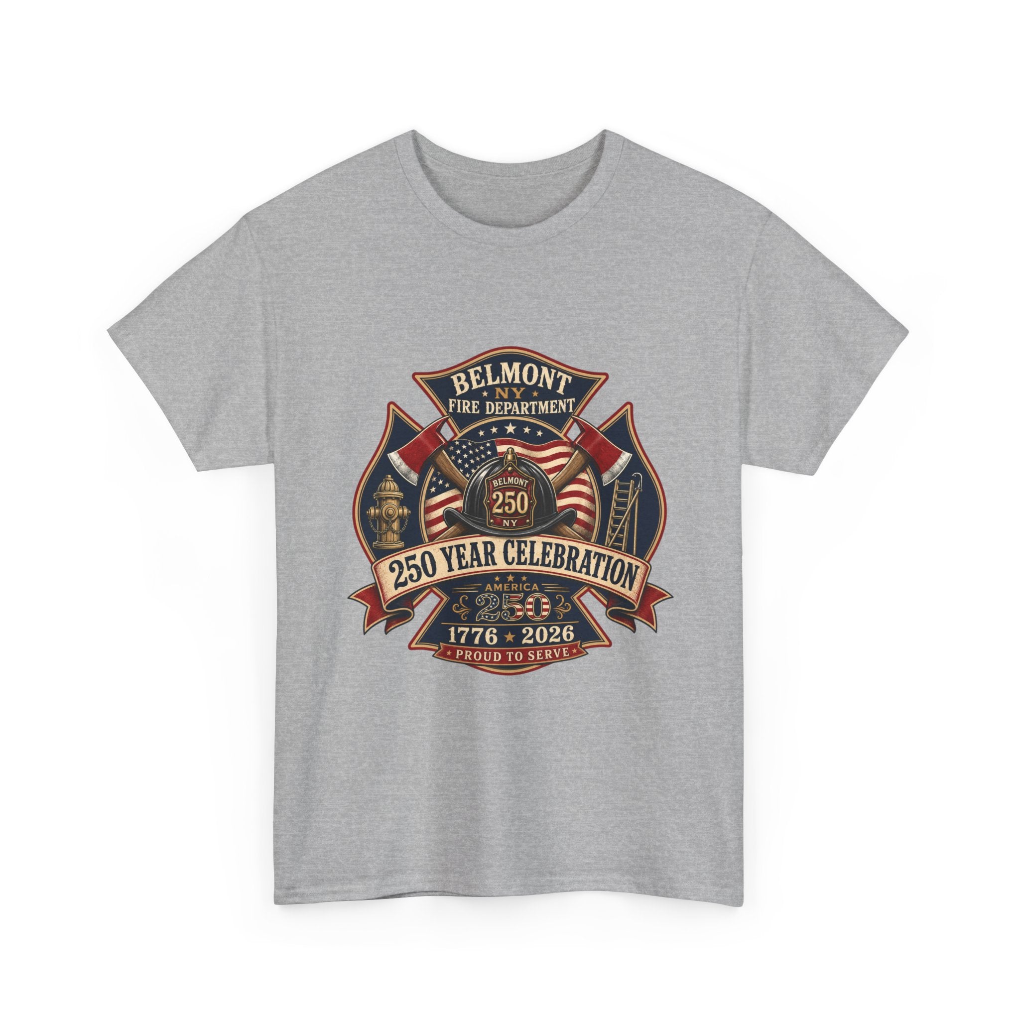 T-Shirt — Belmont NY Fire Department 250 Year Celebration 1776–2026 Commemorative Tee