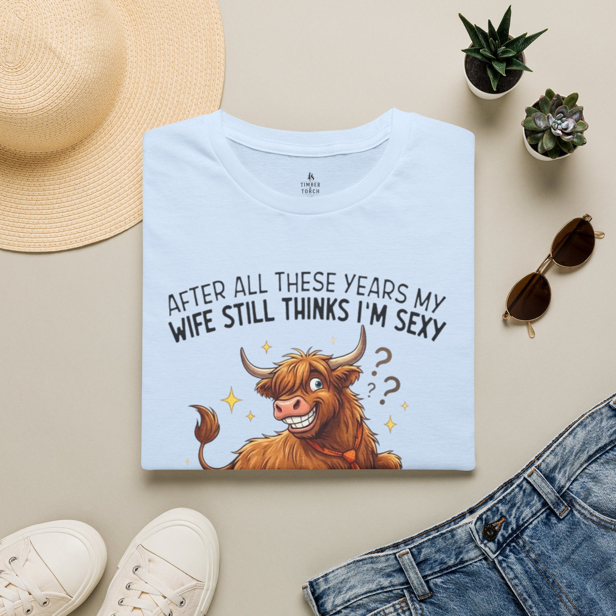 Funny Bull T-Shirt — “After All These Years My Wife Still Thinks I’m Sexy” Funny Couples Gift