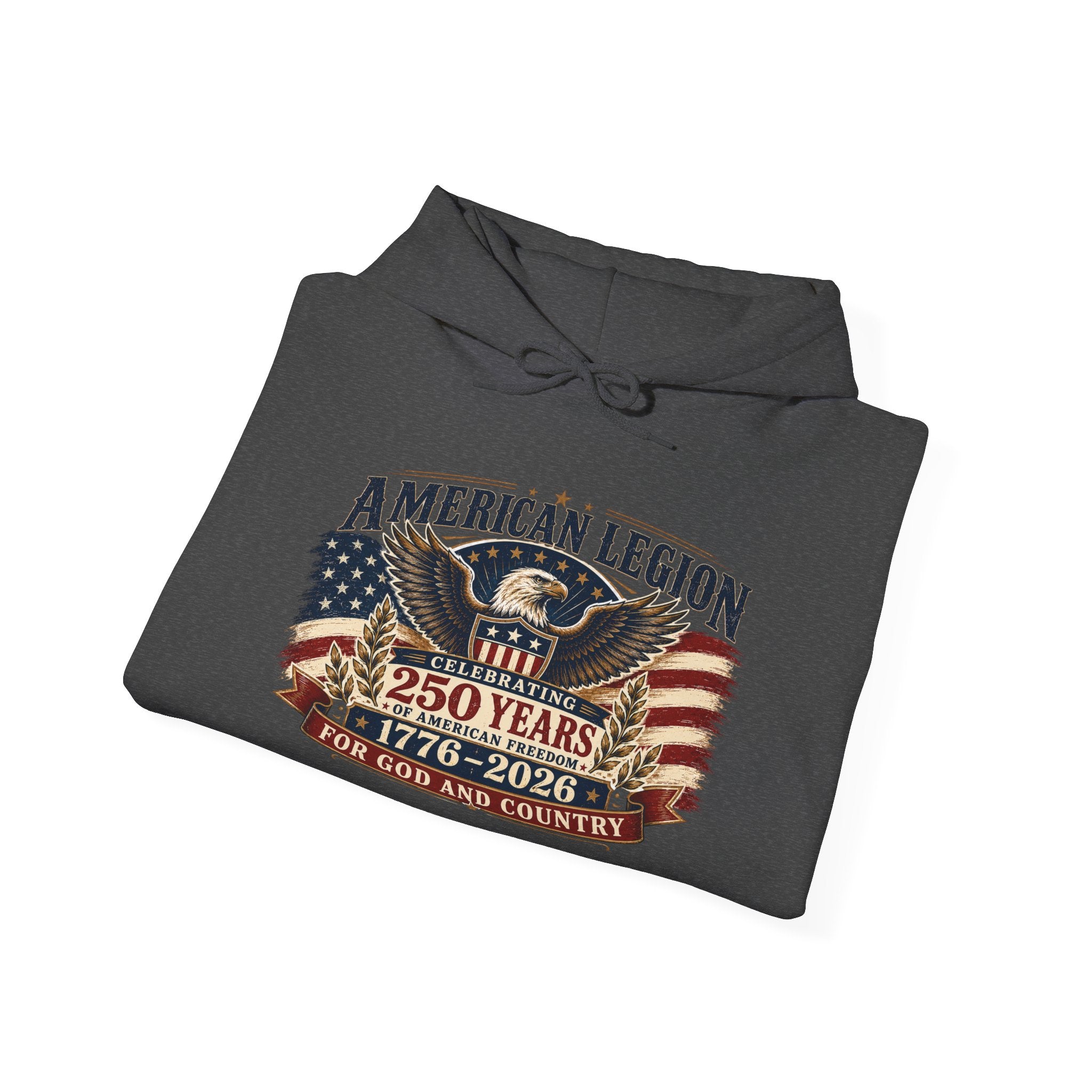 American Legion 250 Years Hoodie — "For God and Country" Patriotic Veteran Sweatshirt