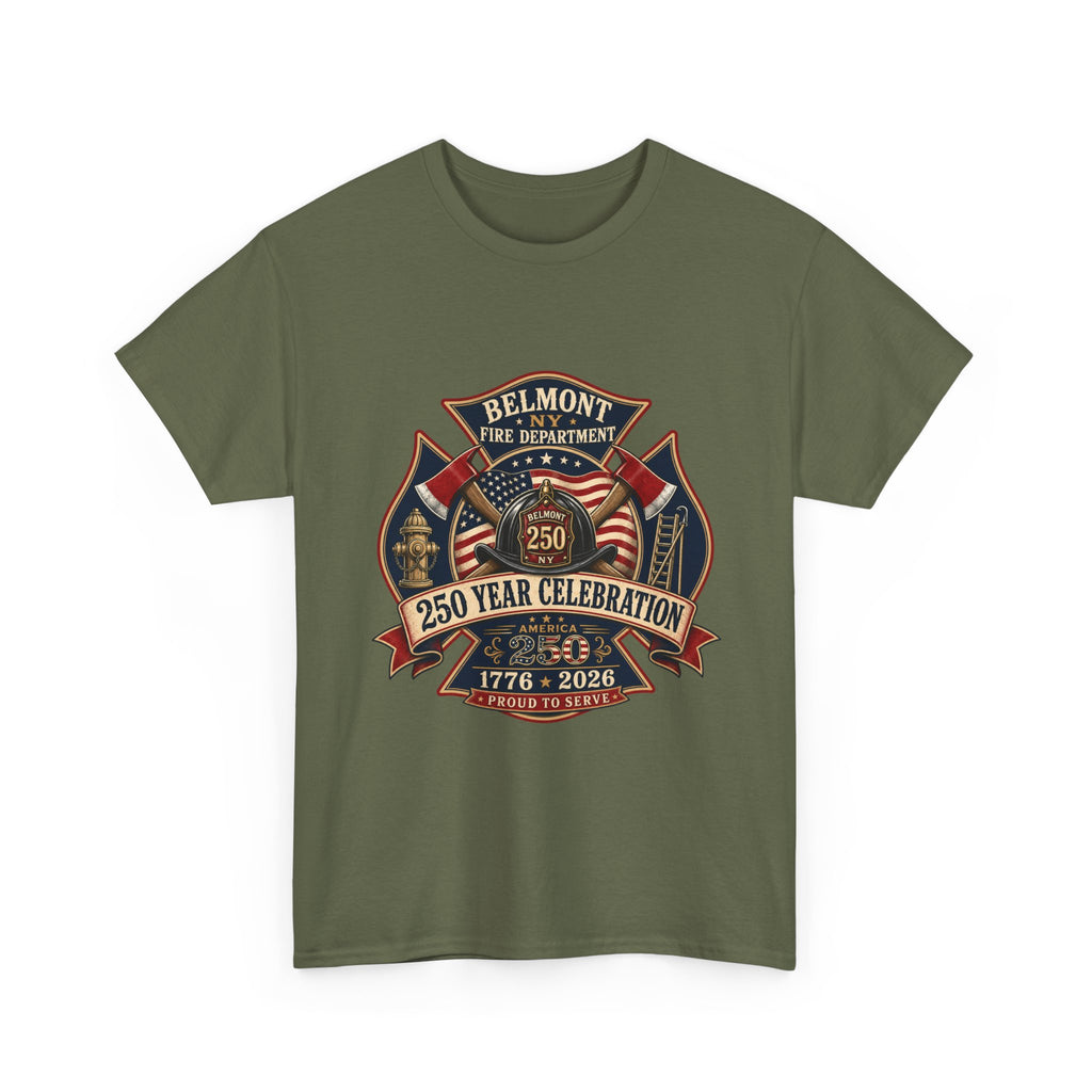 T-Shirt — Belmont NY Fire Department 250 Year Celebration 1776–2026 Commemorative Tee