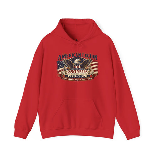 American Legion 250 Years Hoodie — "For God and Country" Patriotic Veteran Sweatshirt