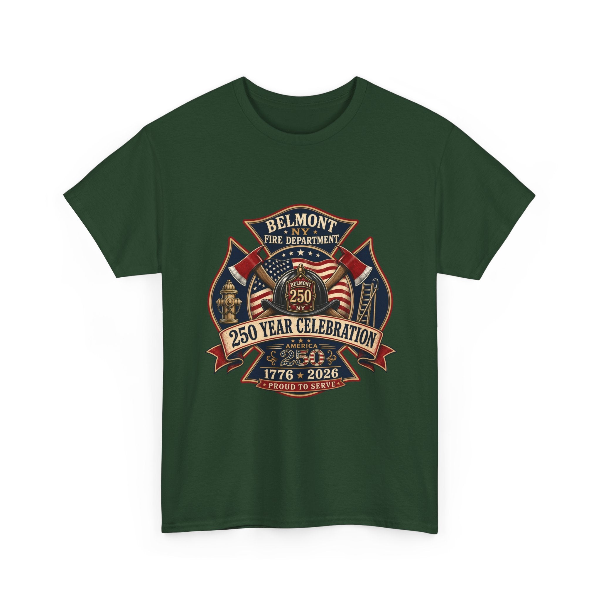 T-Shirt — Belmont NY Fire Department 250 Year Celebration 1776–2026 Commemorative Tee