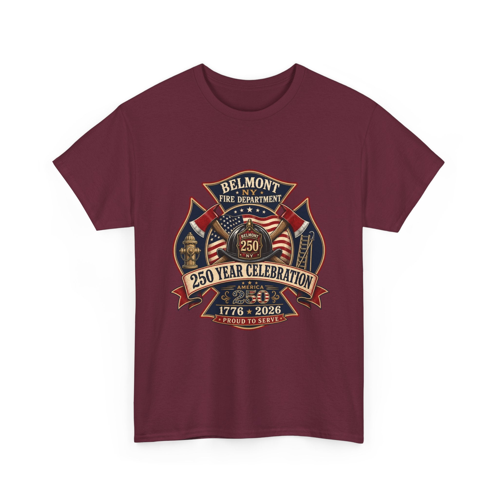 T-Shirt — Belmont NY Fire Department 250 Year Celebration 1776–2026 Commemorative Tee