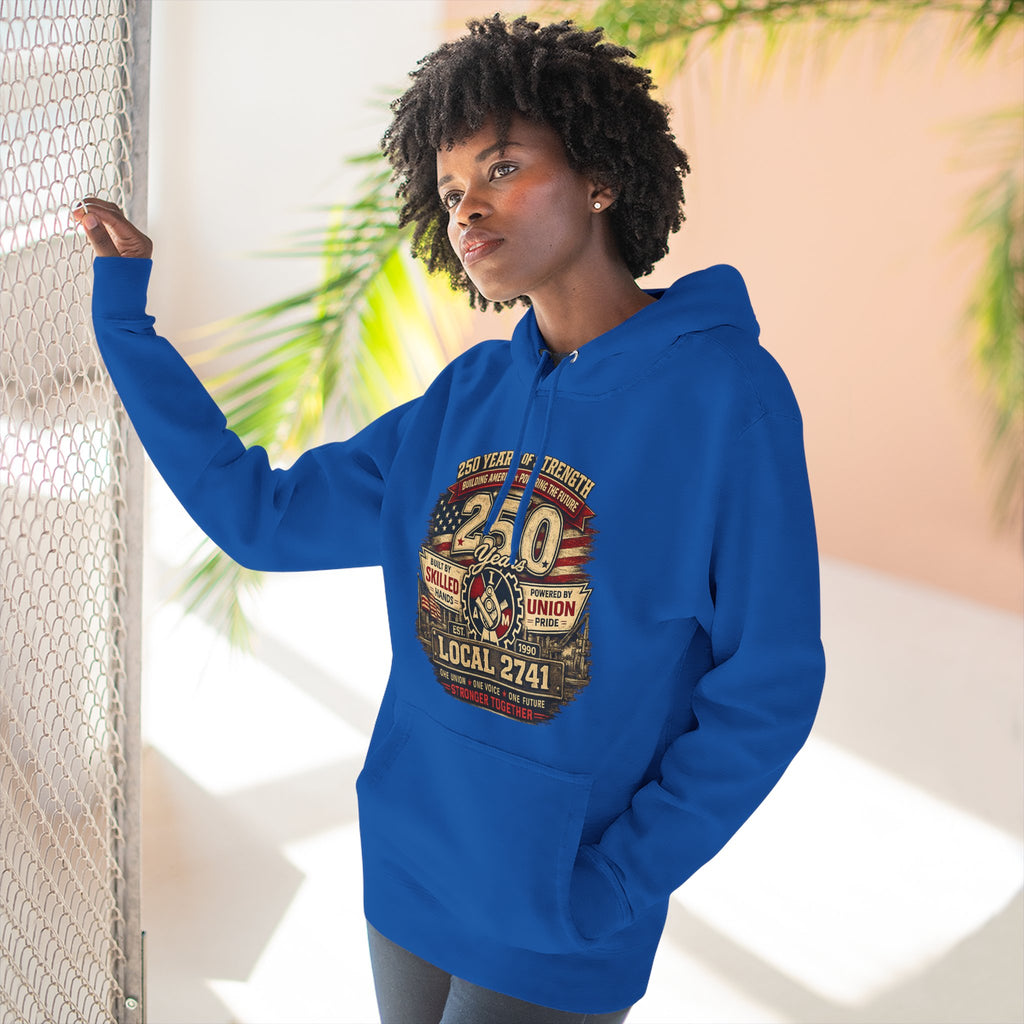 IAM Local 2741 | 250 Years Strong Commemorative Hoodie