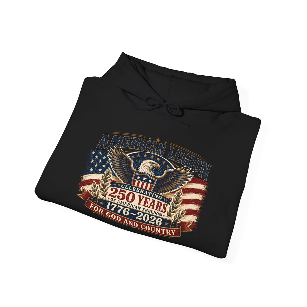 American Legion 250 Years Hoodie — "For God and Country" Patriotic Veteran Sweatshirt