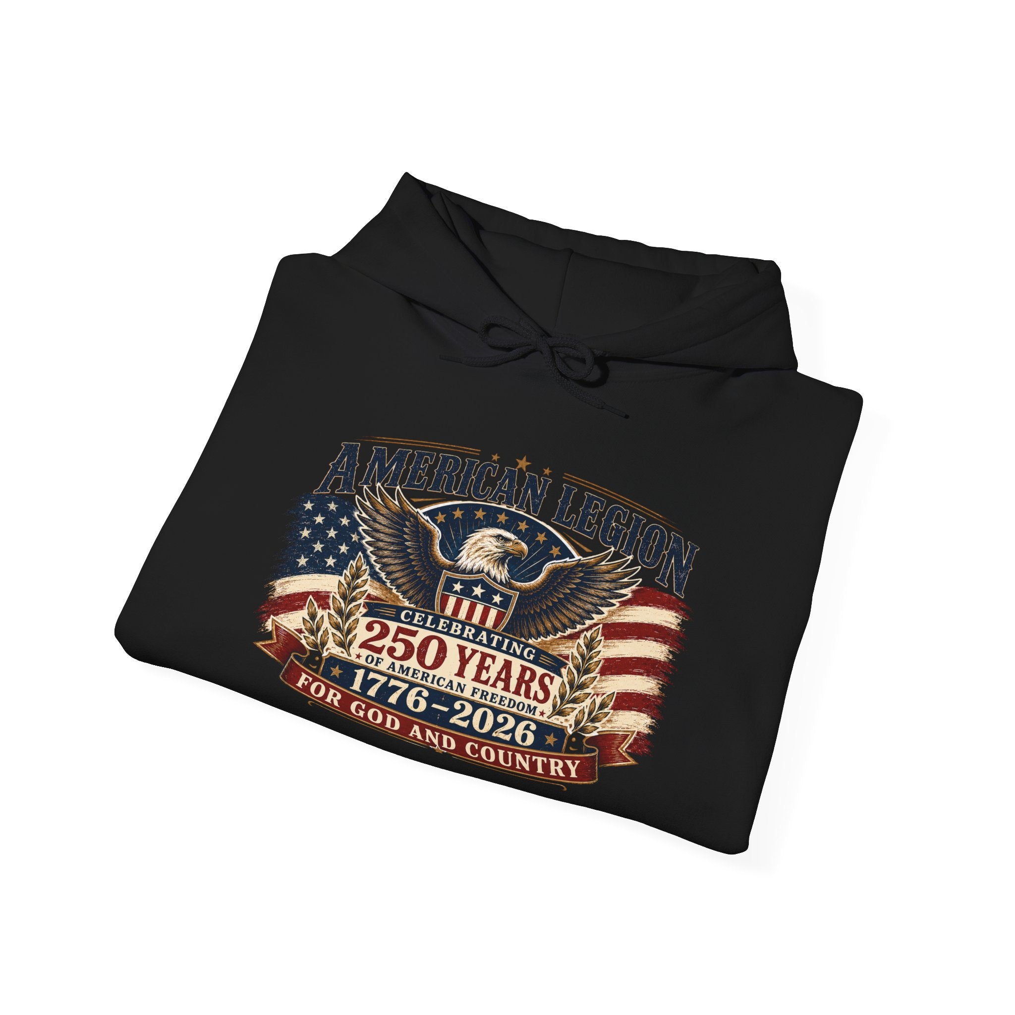 American Legion 250 Years Hoodie — "For God and Country" Patriotic Veteran Sweatshirt