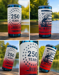 Reeling in Freedom 250th Anniversary Fishing Tumbler