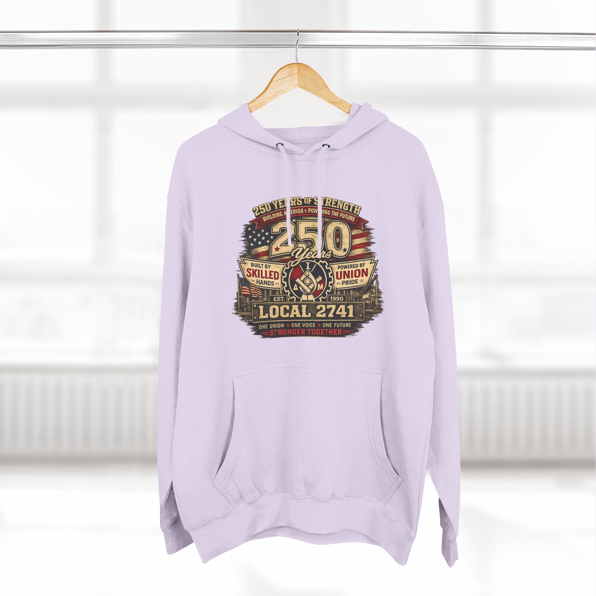 IAM Local 2741 | 250 Years Strong Commemorative Hoodie