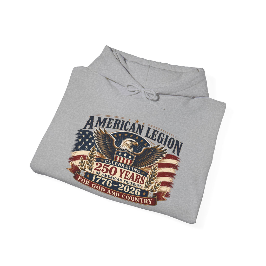American Legion 250 Years Hoodie — "For God and Country" Patriotic Veteran Sweatshirt