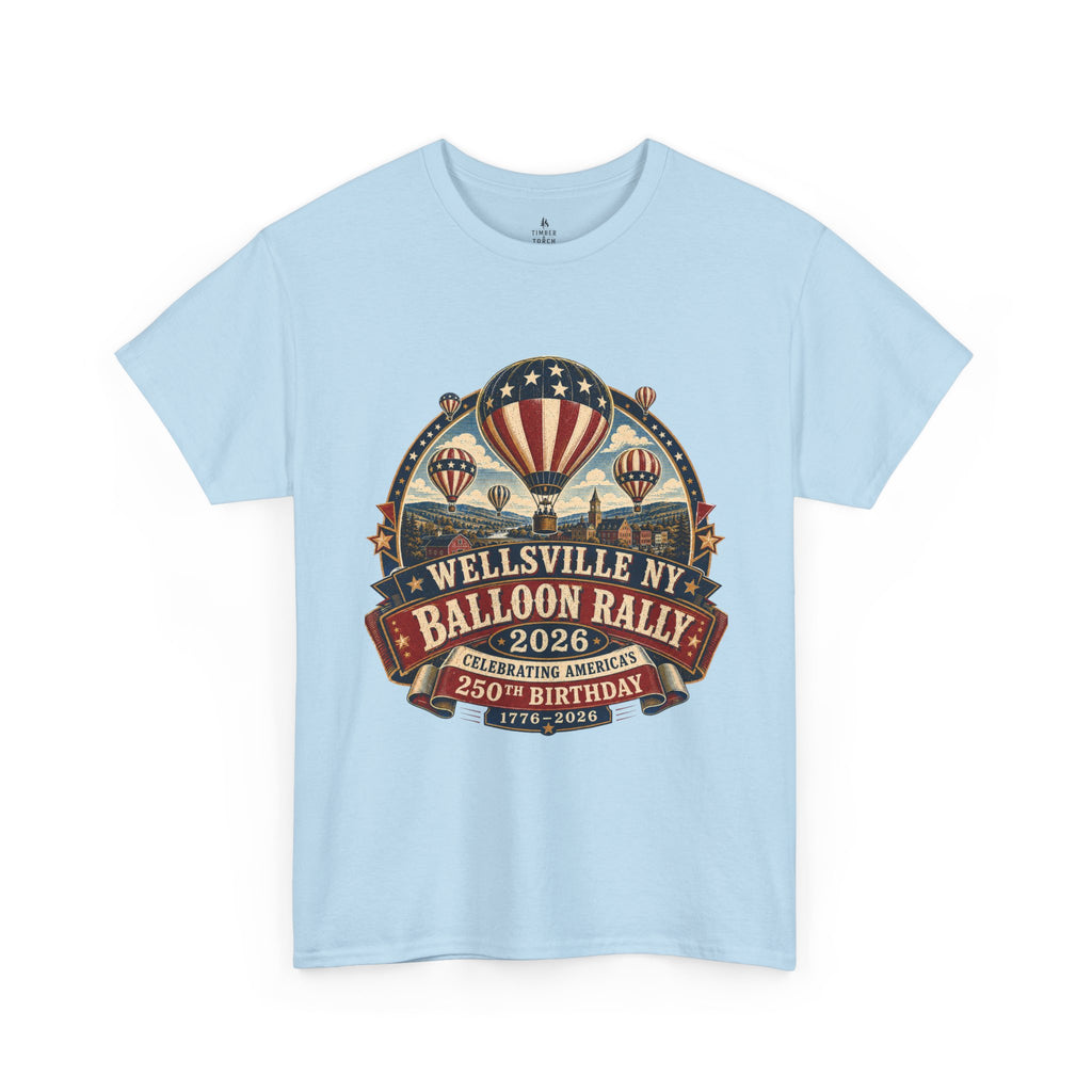 Wellsville NY Balloon Rally 2026 America 250 Vintage Festival T-Shirt