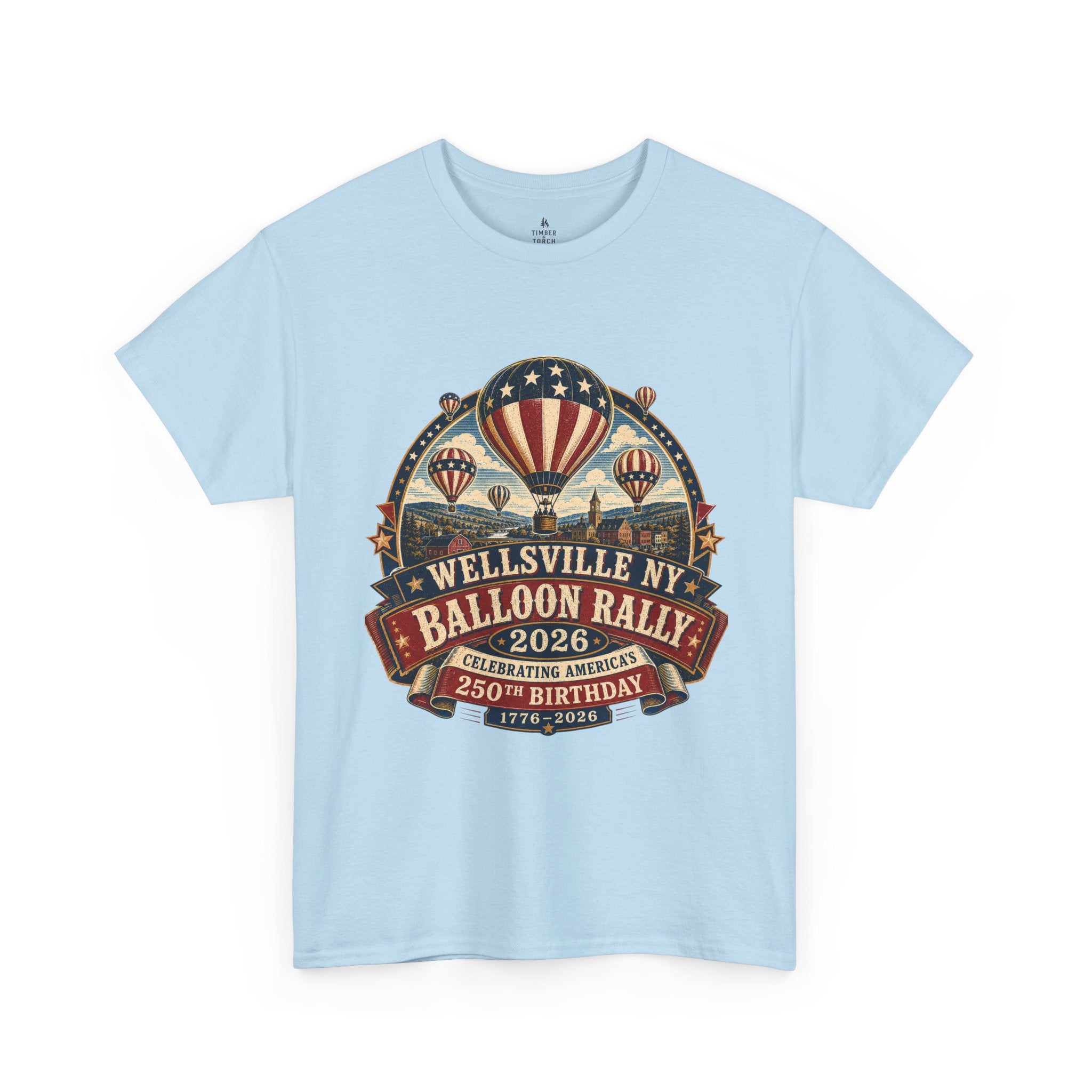 Wellsville NY Balloon Rally 2026 America 250 Vintage Festival T-Shirt