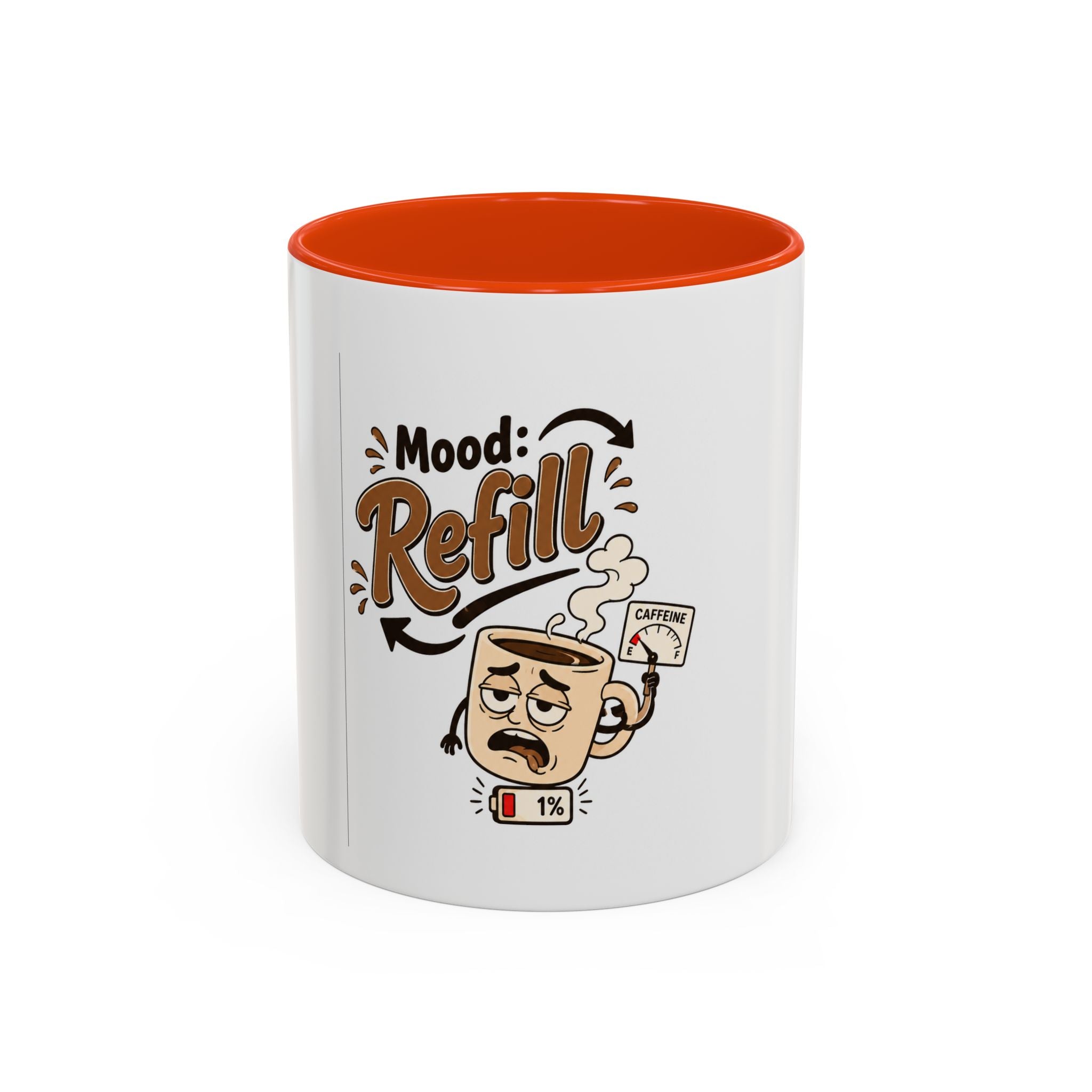 Mood: Refill Coffee Mug — Cute 11oz/15oz Ceramic Mug for Coffee Lovers