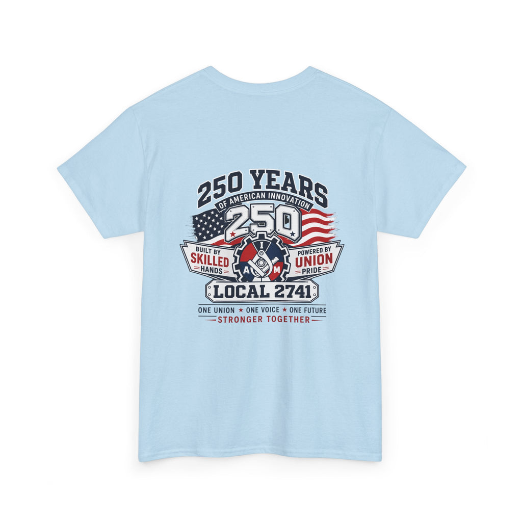 Local 2741 Union Pride 250 Celebration Tee