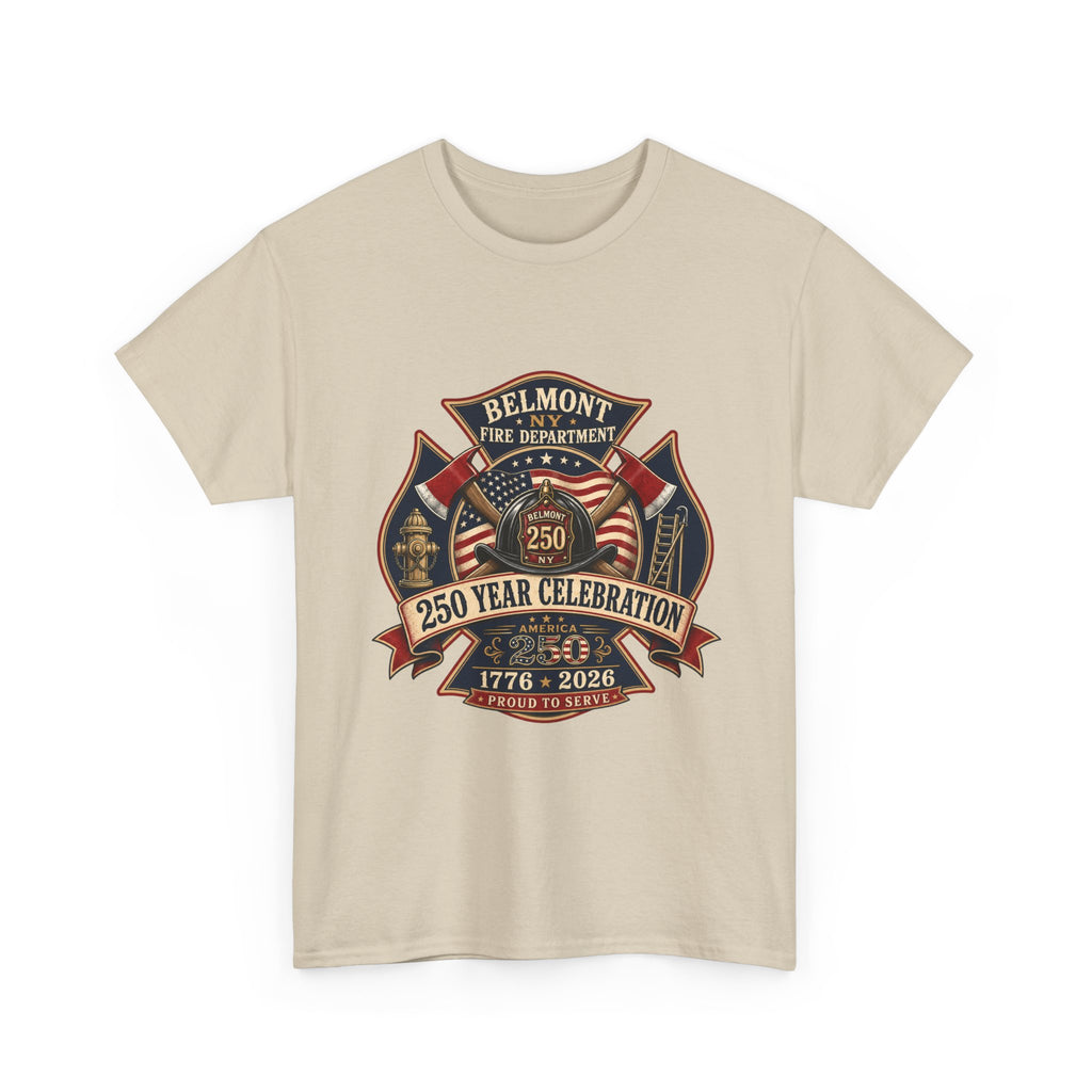 T-Shirt — Belmont NY Fire Department 250 Year Celebration 1776–2026 Commemorative Tee