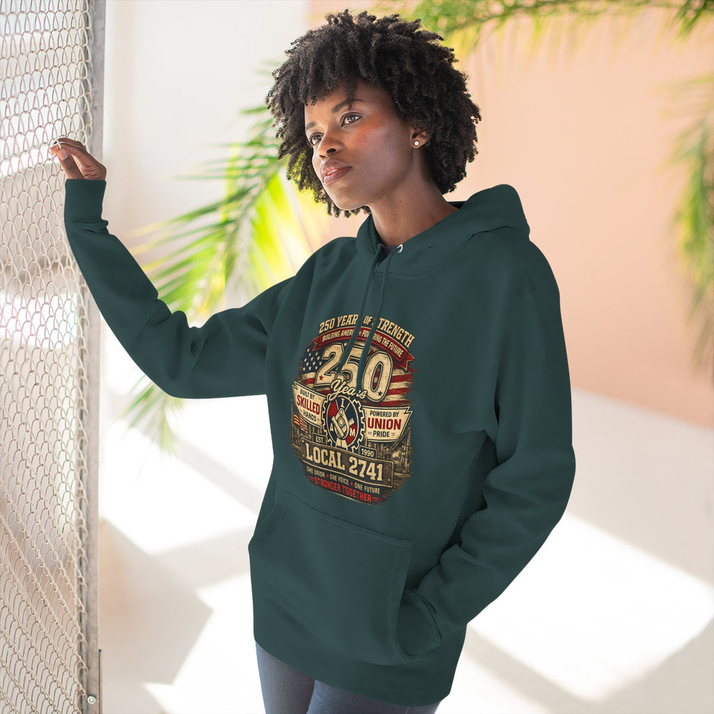 IAM Local 2741 | 250 Years Strong Commemorative Hoodie