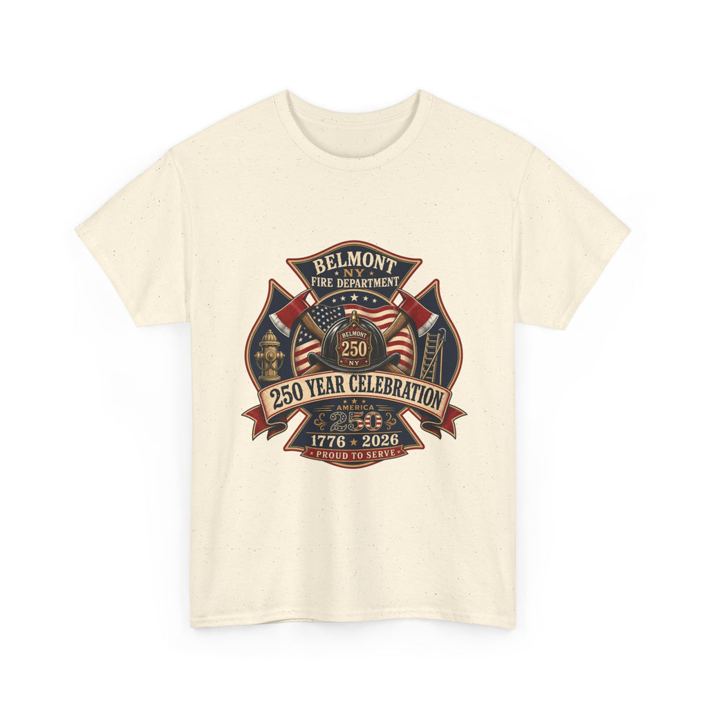T-Shirt — Belmont NY Fire Department 250 Year Celebration 1776–2026 Commemorative Tee