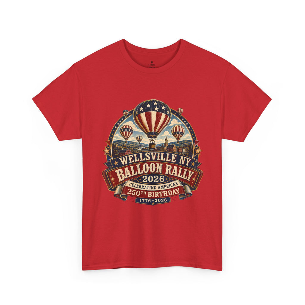 Wellsville NY Balloon Rally 2026 America 250 Vintage Festival T-Shirt