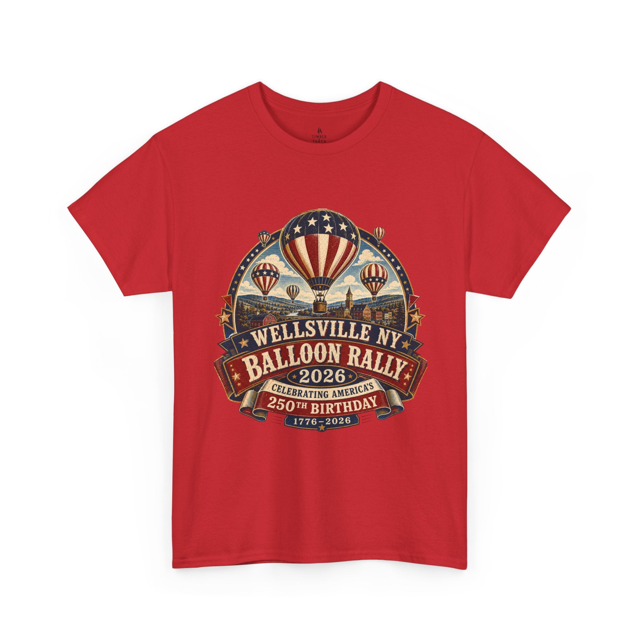 Wellsville NY Balloon Rally 2026 America 250 Vintage Festival T-Shirt