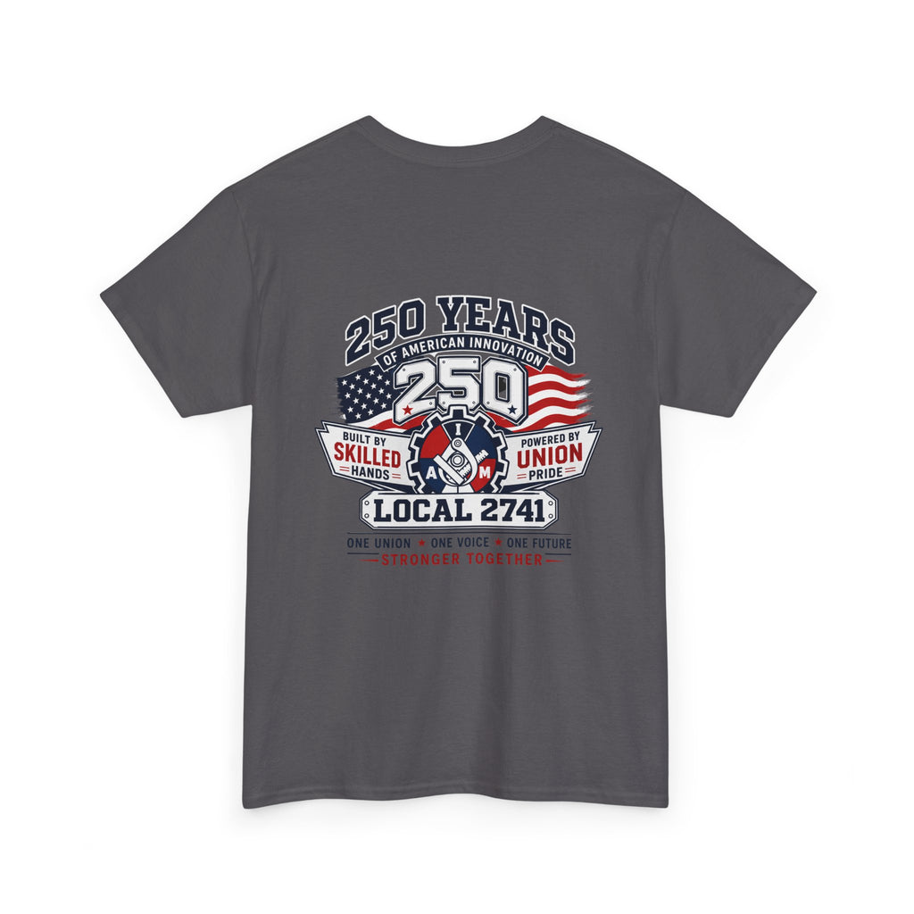Local 2741 Union Pride 250 Celebration Tee