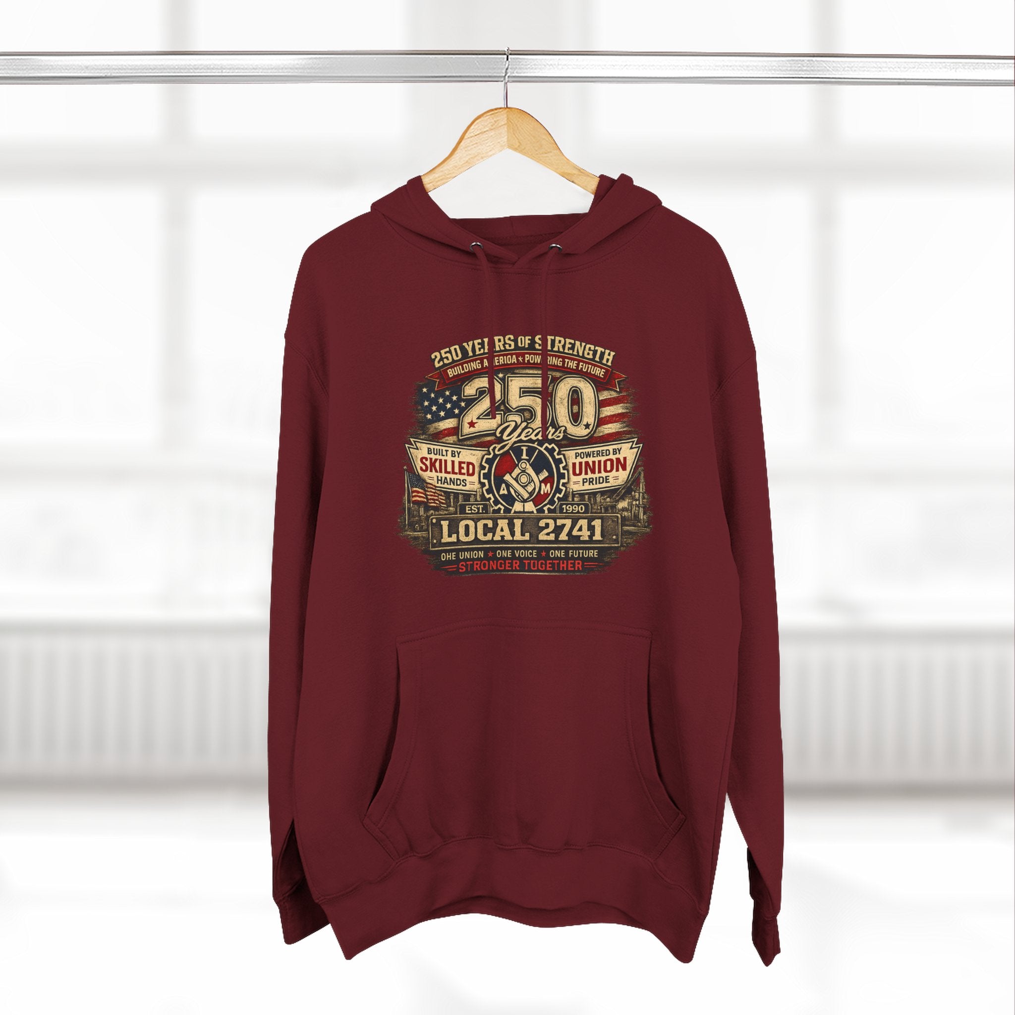IAM Local 2741 | 250 Years Strong Commemorative Hoodie