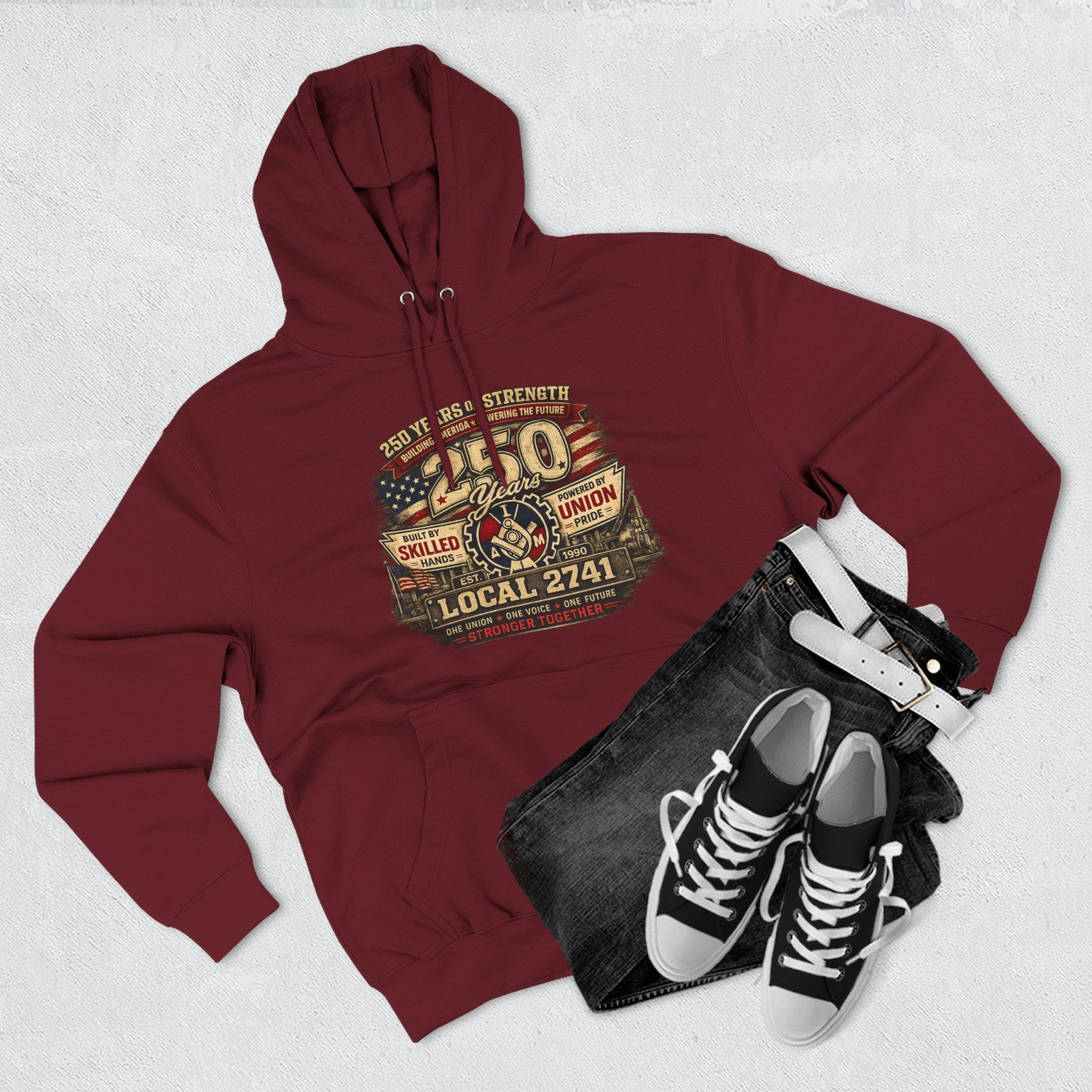 IAM Local 2741 | 250 Years Strong Commemorative Hoodie