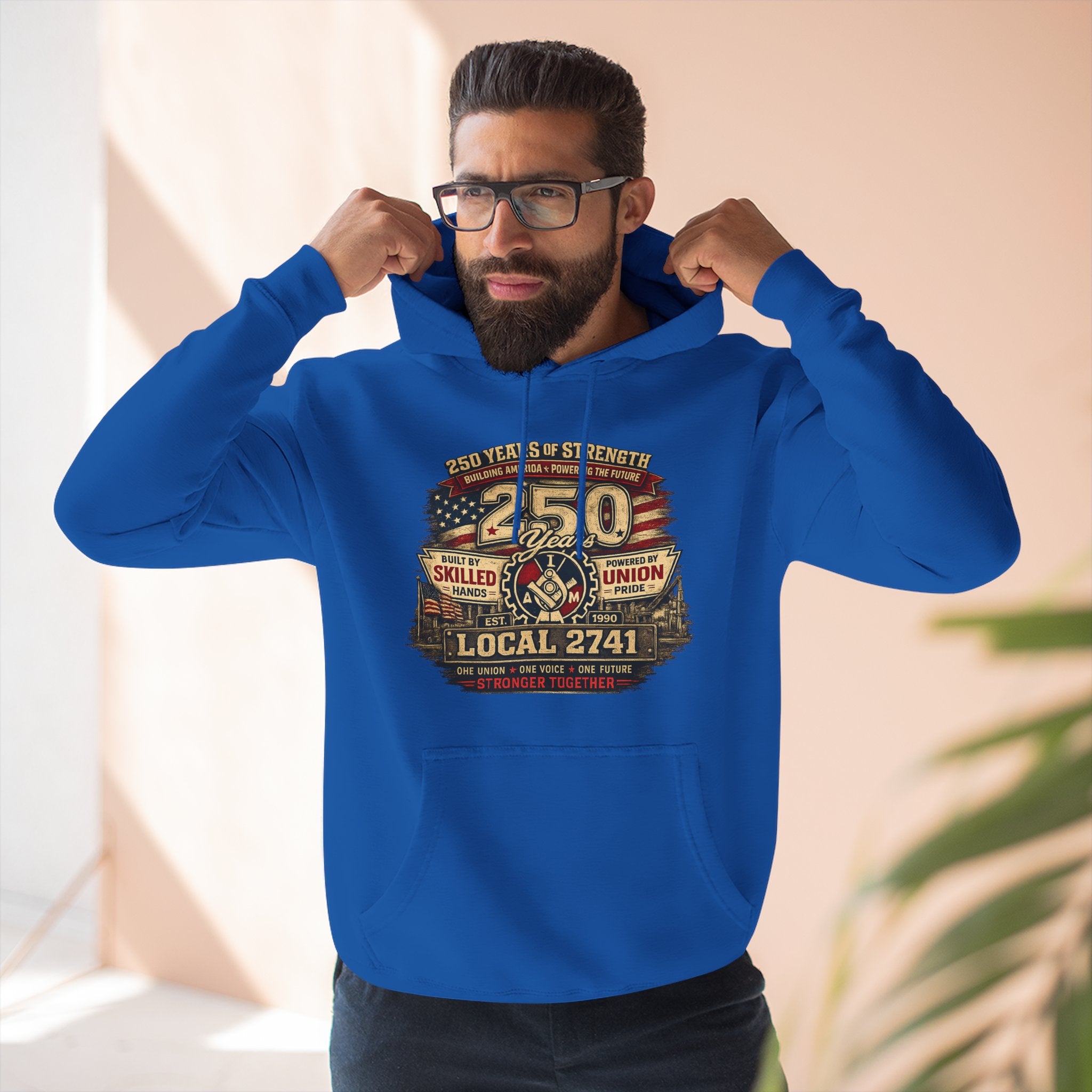 IAM Local 2741 | 250 Years Strong Commemorative Hoodie